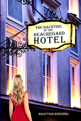 The Haunting of the Beauregard Hotel poster