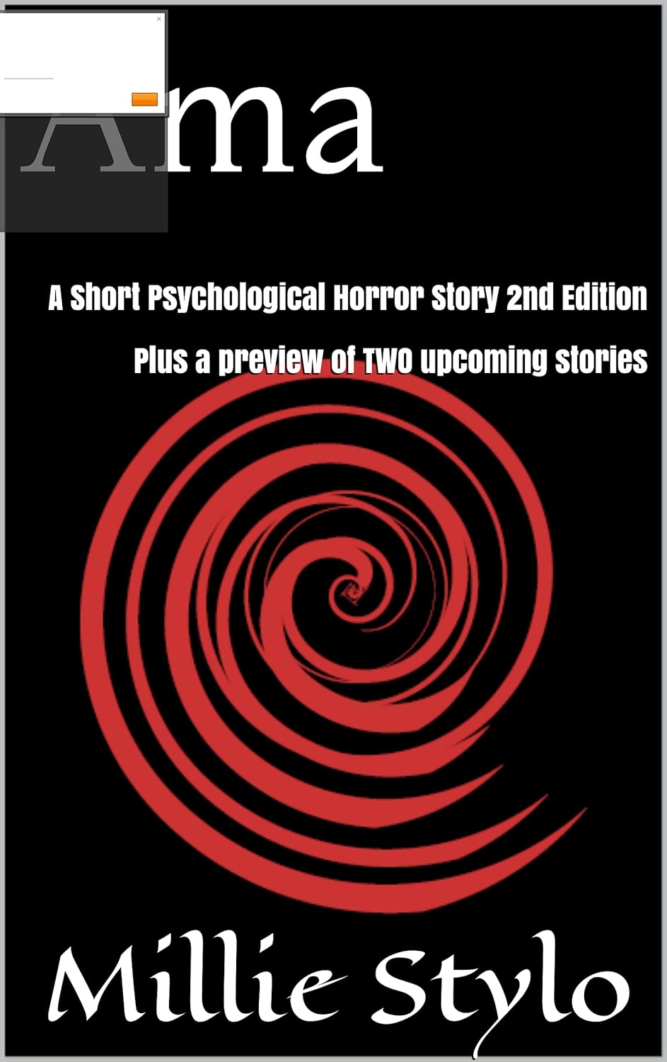 Ama: A Short Psychological Horror Story 2nd Edition poster