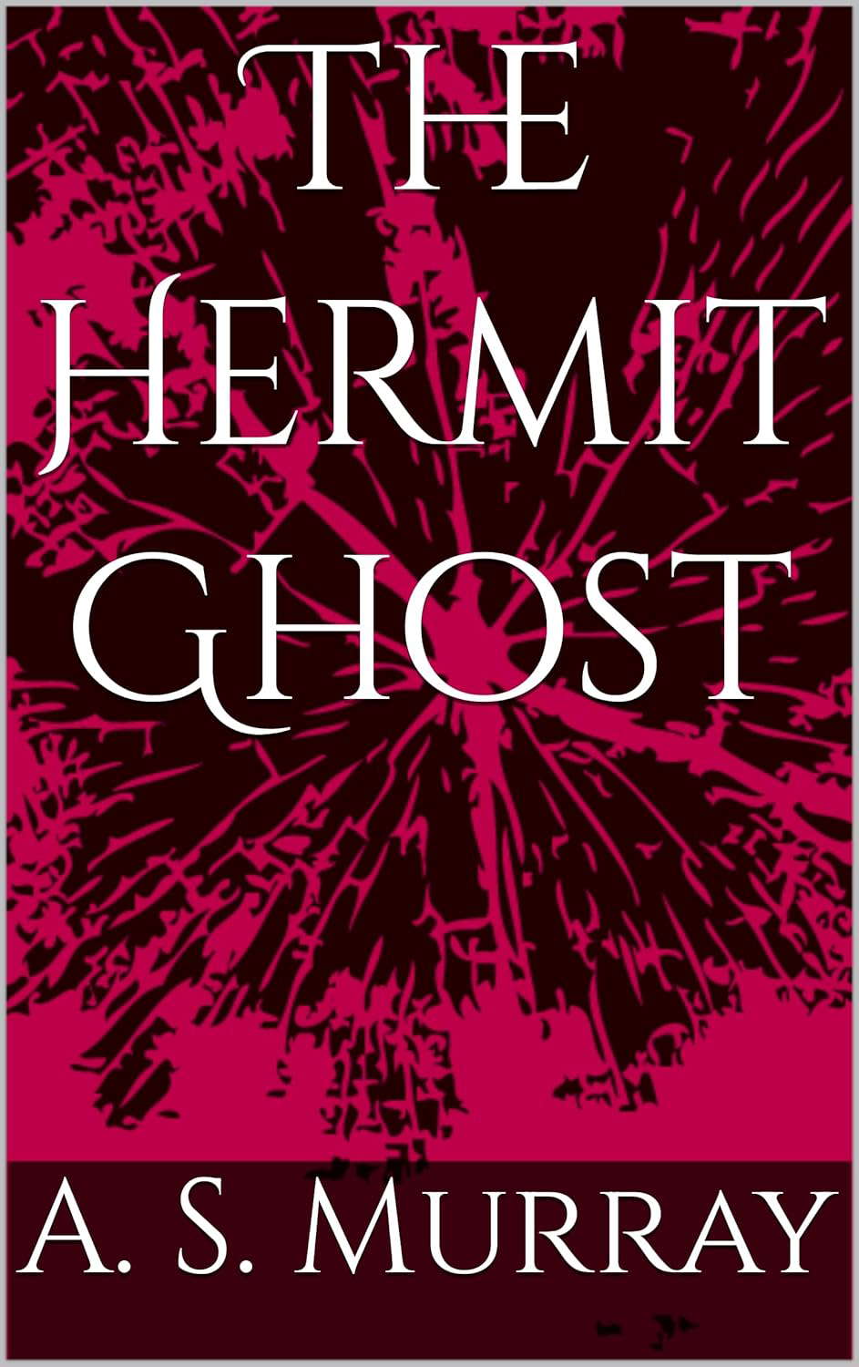 The Hermit Ghost poster