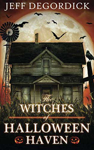 The Witches of Halloween Haven (Halloween of Horrors) poster