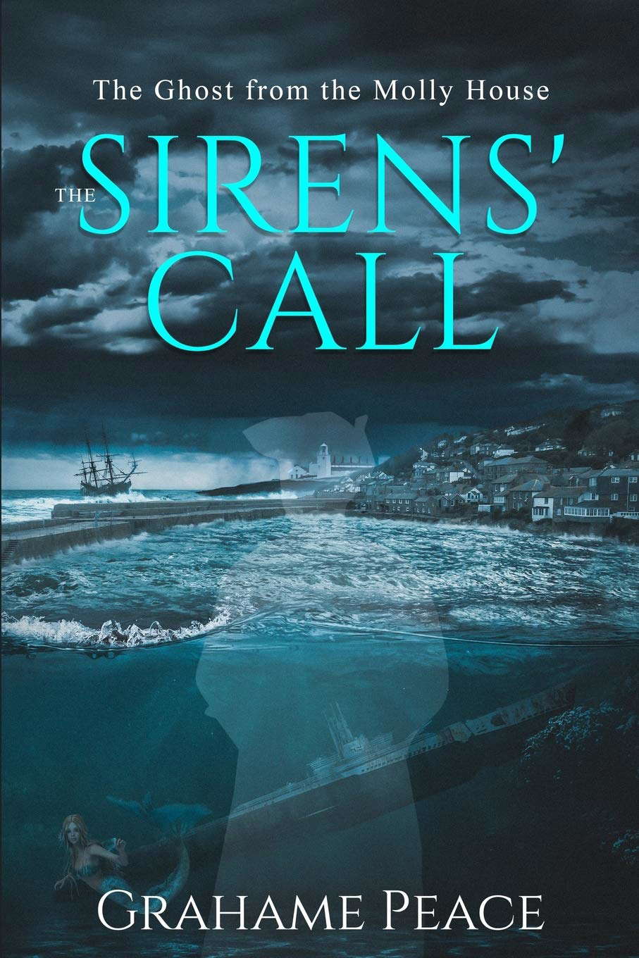 The Ghost from the Molly-House. The Sirens' Call poster