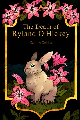 The Death of Ryland O'Hickey: An LGBT Fantasy Romance poster