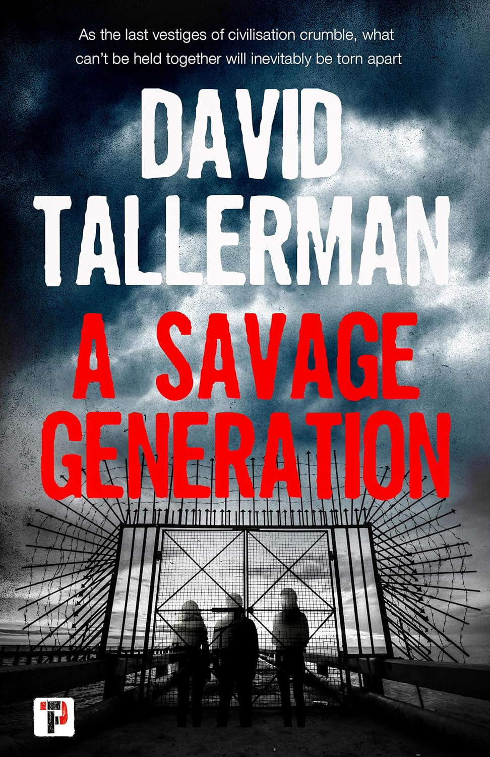 A Savage Generation (Fiction Without Frontiers) poster