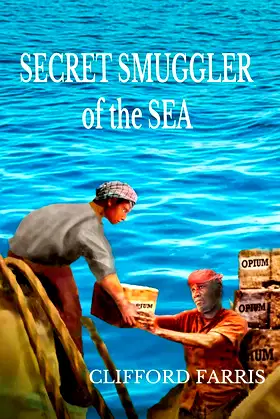 Secret Smuggler of the Sea (Porter / Amundson Adventure Book 3) poster