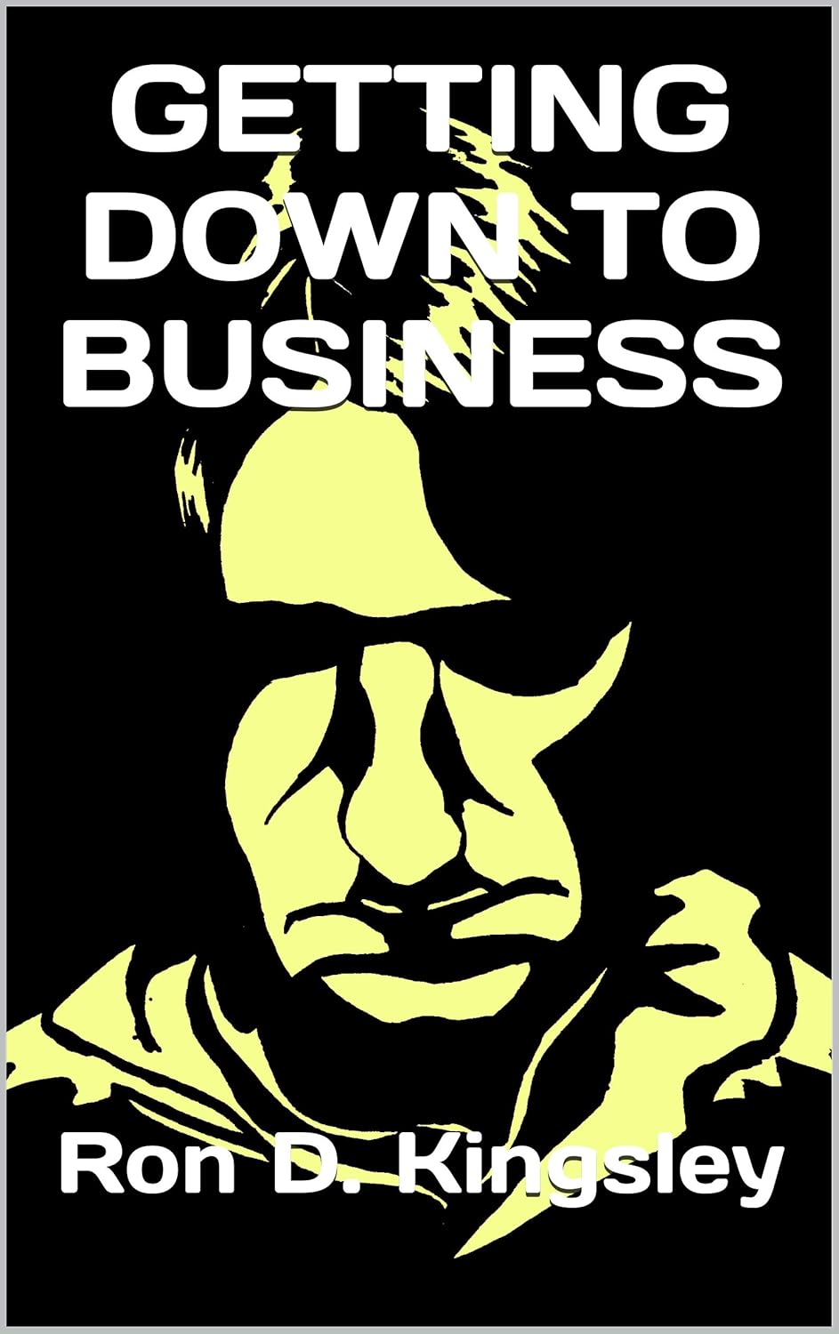 GETTING DOWN TO BUSINESS poster