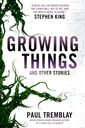 Growing Things and Other Stories poster