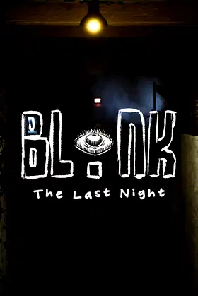 BLINK: The Last Night poster