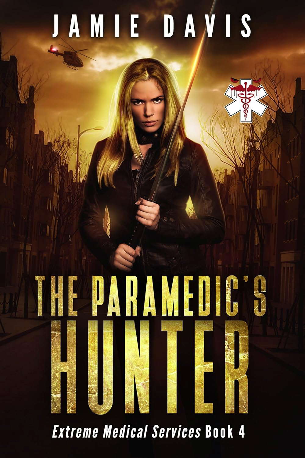 The Paramedic's Hunter (Extreme Medical Services Book 4) poster