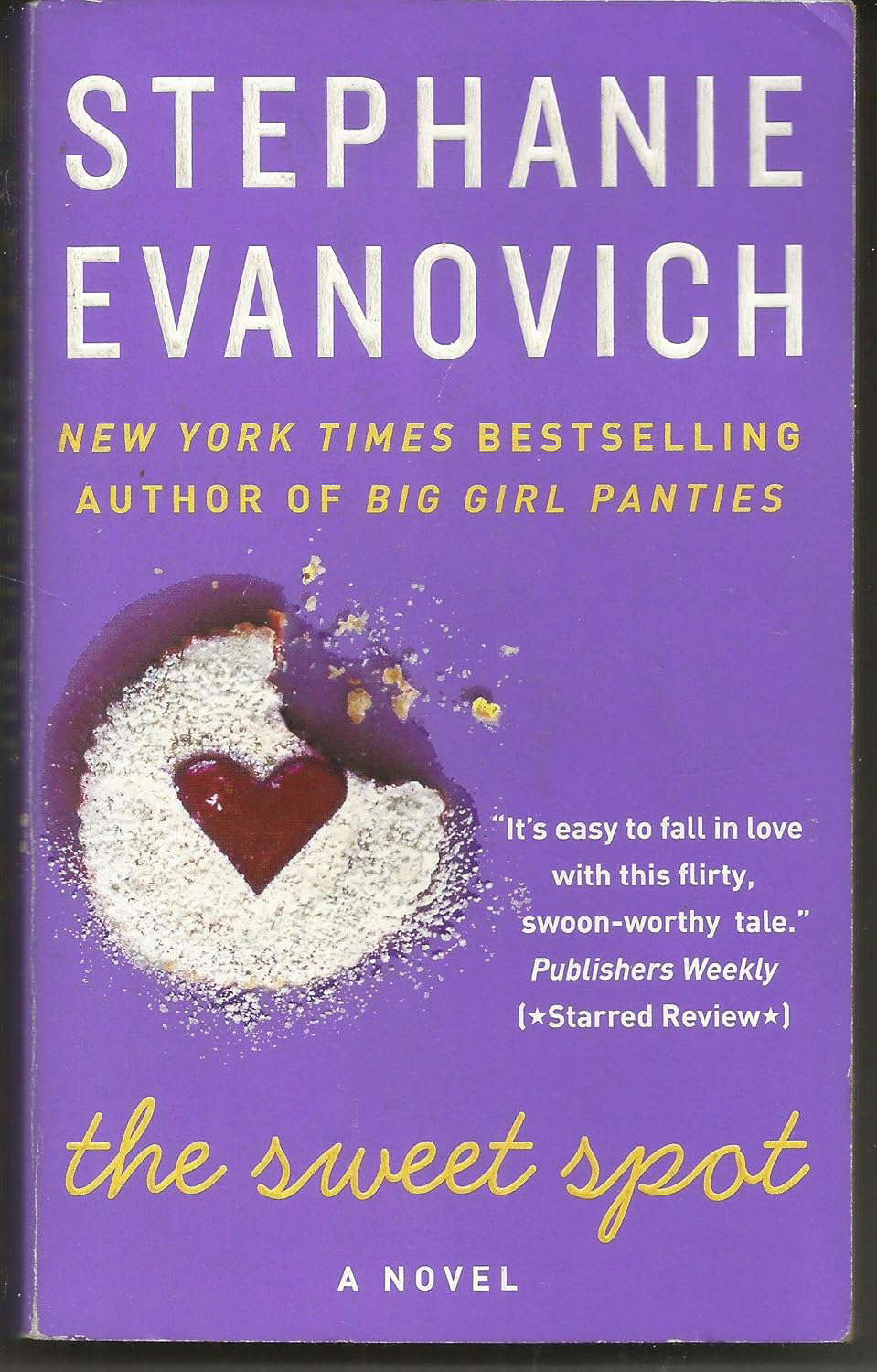 The Sweet Spot: A Novel poster
