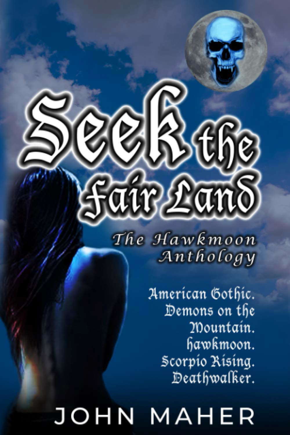 Seek the Fair Land: The Hawkmoon Anthology (The Hawkmoon Chronicles) poster