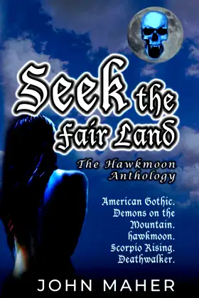 Seek the Fair Land: The Hawkmoon Anthology (The Hawkmoon Chronicles) poster