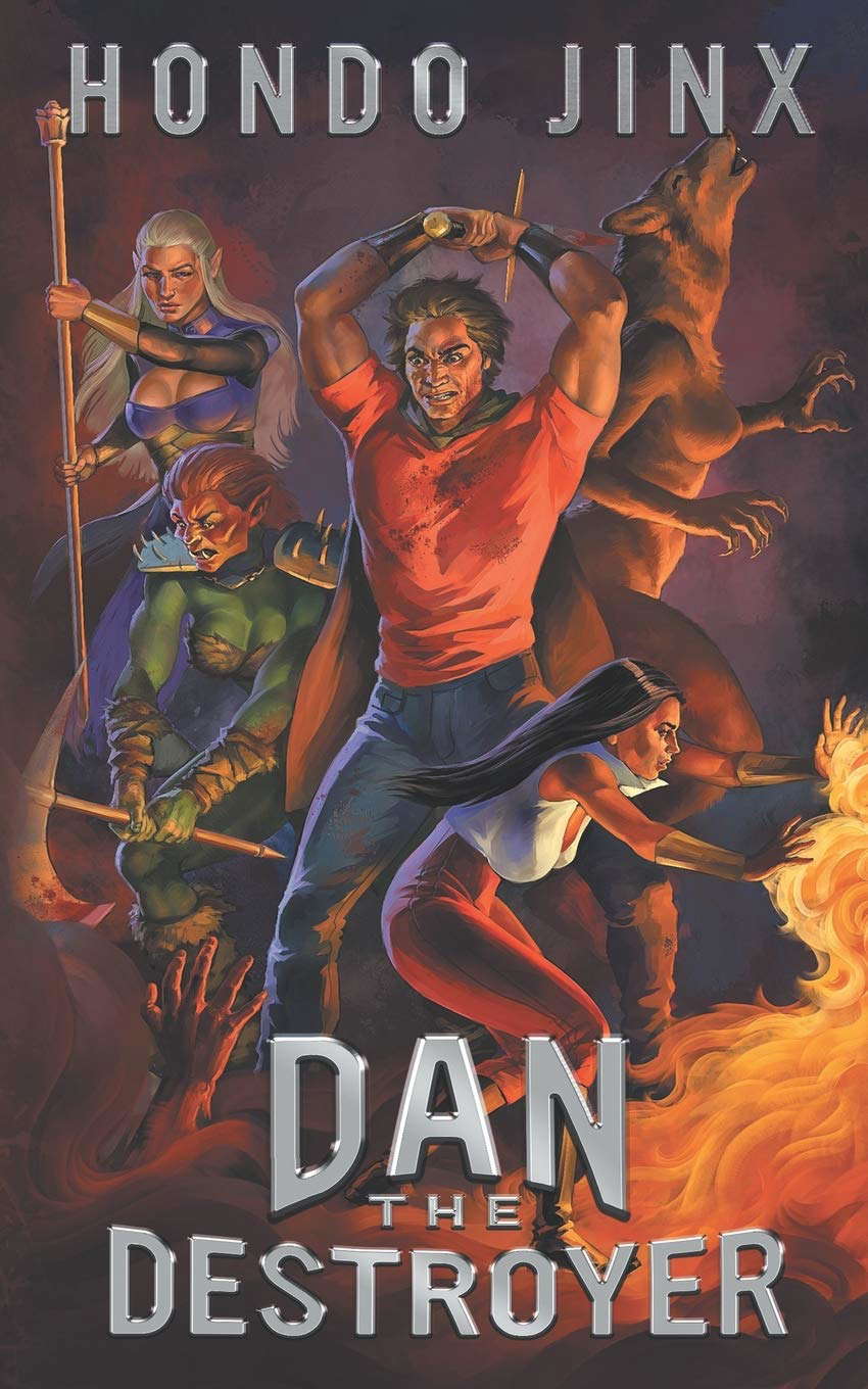 Dan the Destroyer: A Gamelit Harem Fantasy Adventure (Gold Girls and Glory) poster