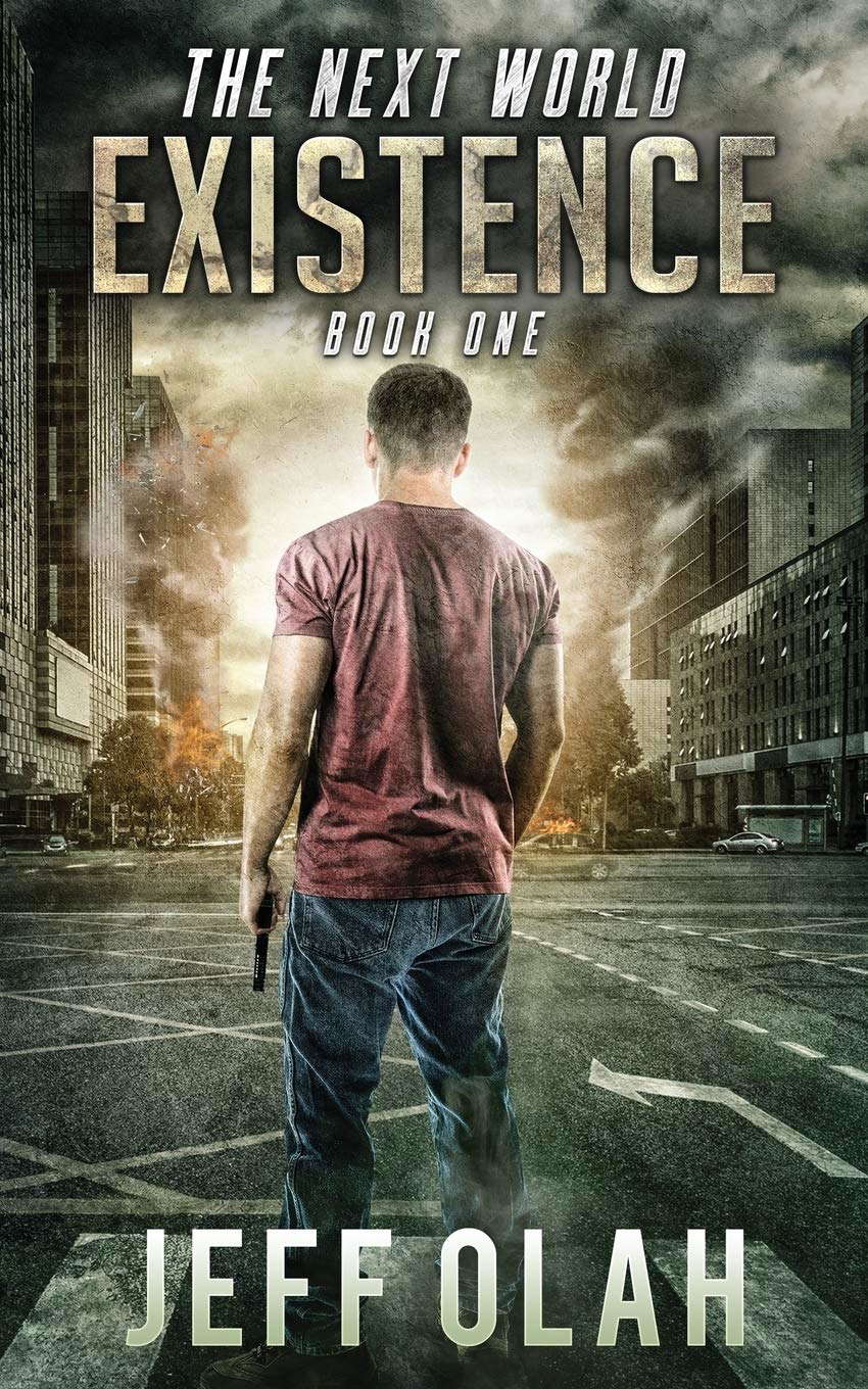 The Next World - EXISTENCE - Book 1 (A Post-Apocalyptic Thriller) poster