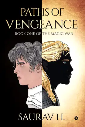 Paths of Vengeance : Book One of The Magic War poster