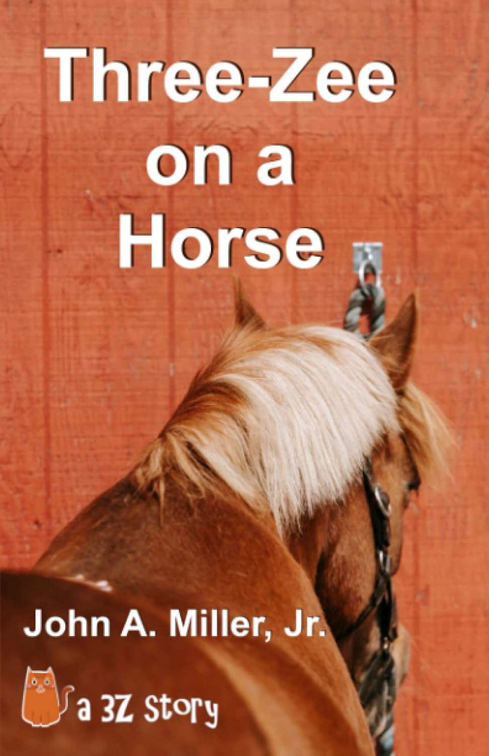 Three-Zee on a Horse poster