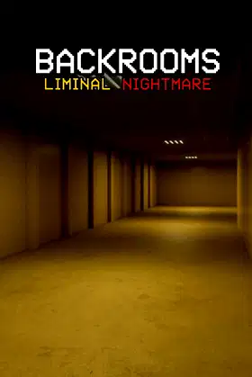 Backrooms: Liminal Nightmare poster