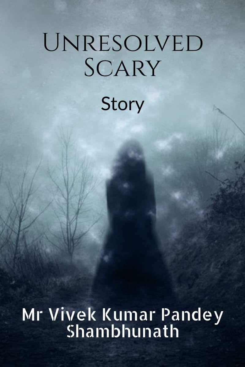Unresolved Scary : Story poster