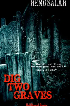 Dig Two Graves poster