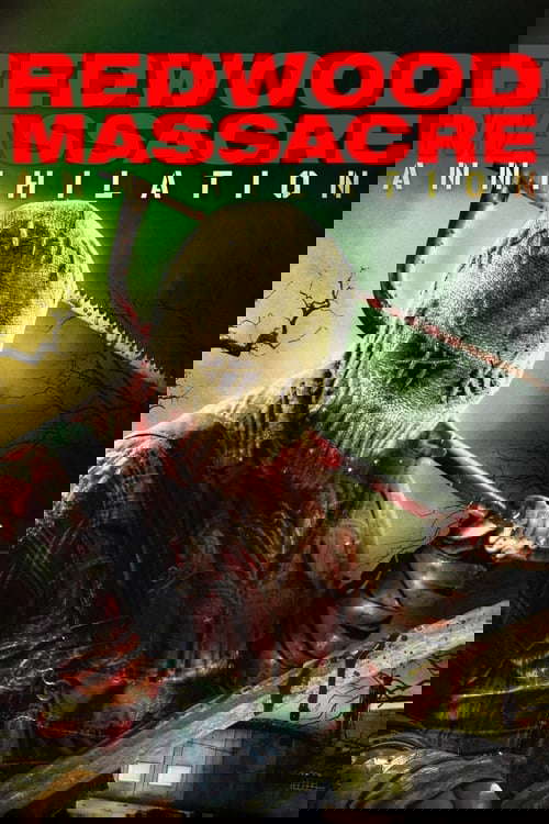 Redwood Massacre: Annihilation poster