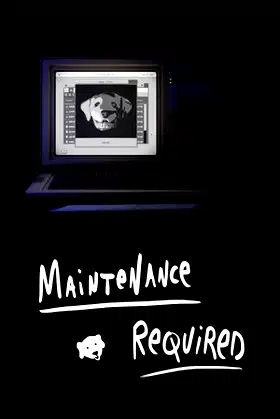 Maintenance Required poster