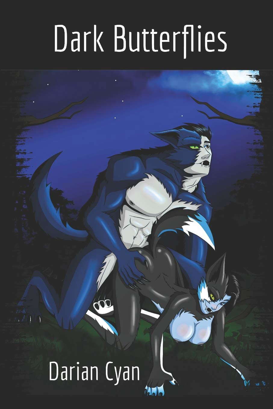 Dark Butterflies: Includes the short story 'Dark Ravishing' poster