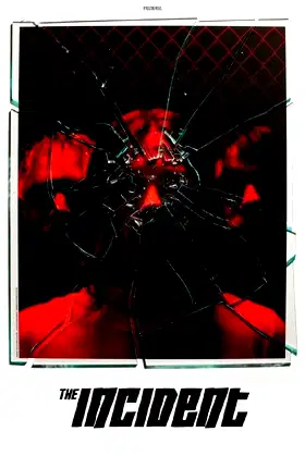 The Incident poster