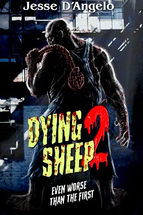 Dying Sheep 2 (Dying Sheep Series) poster