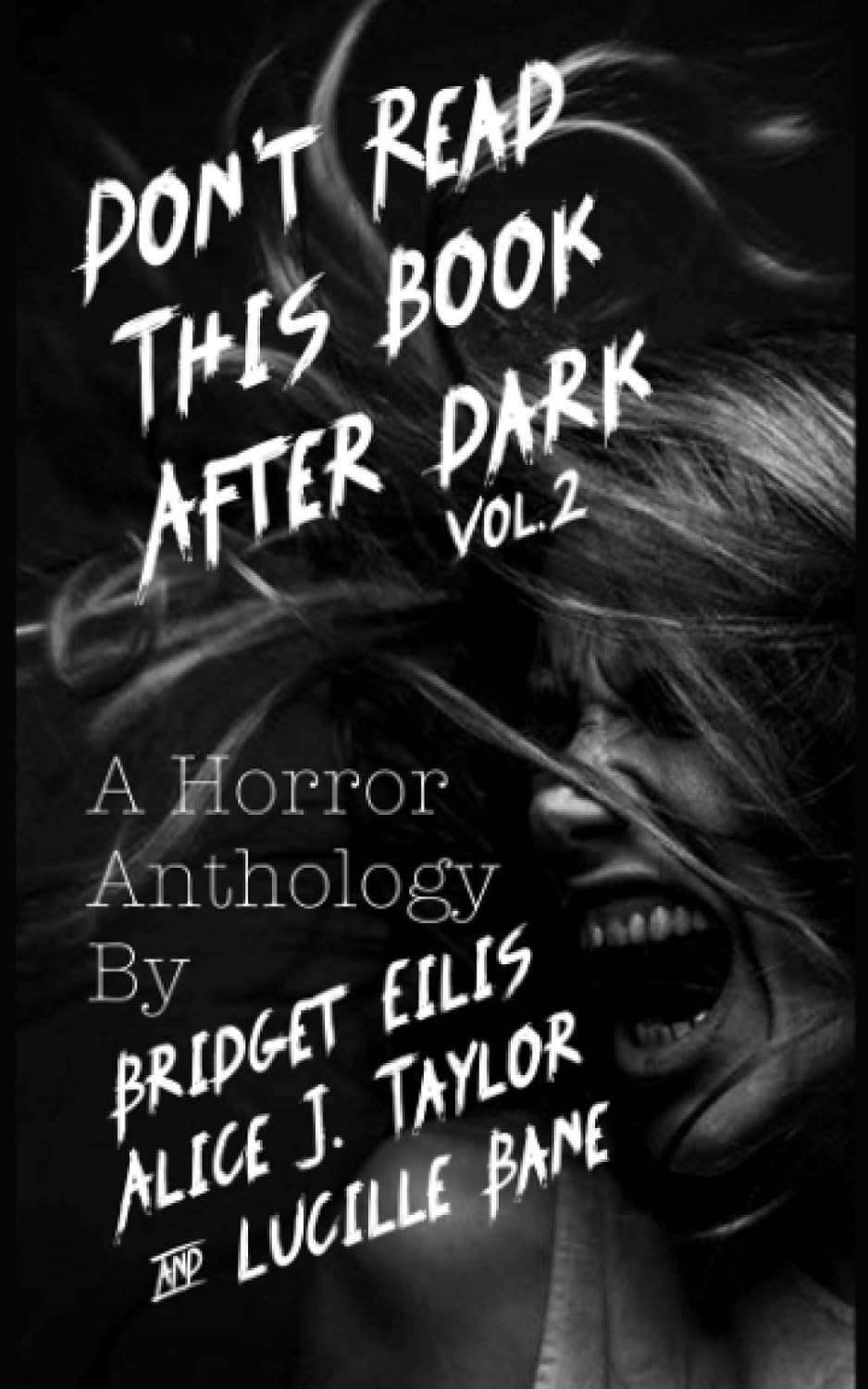Don't Read This Book After Dark: A Horror Anthology poster