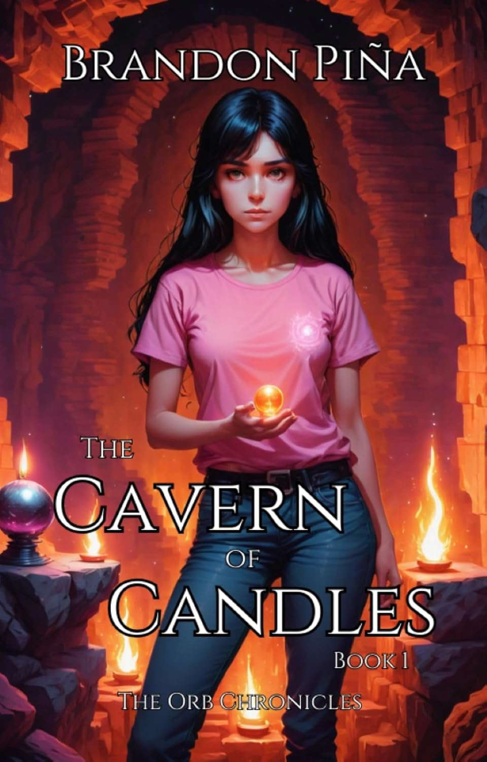 The Cavern of Candles: The Orb Chronicles Book1 poster