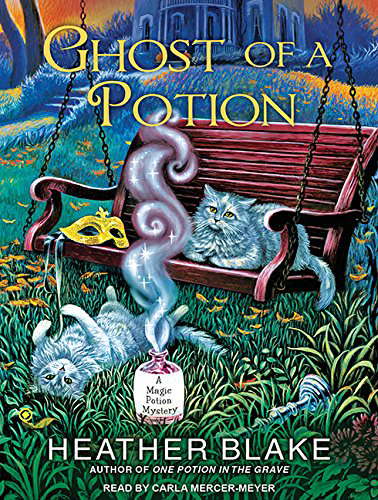 Ghost of a Potion (Magic Potion Mystery, 3) poster