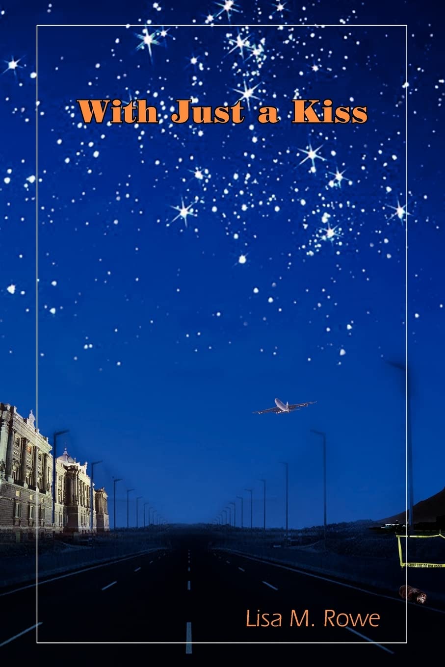 With Just a Kiss poster