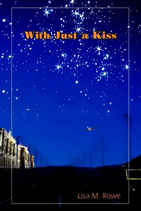 With Just a Kiss poster