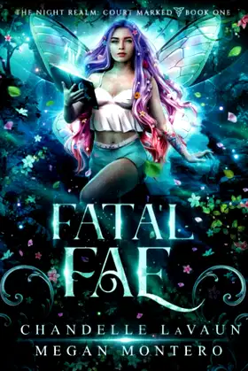 Fatal Fae (The Night Realm: Court Marked) poster