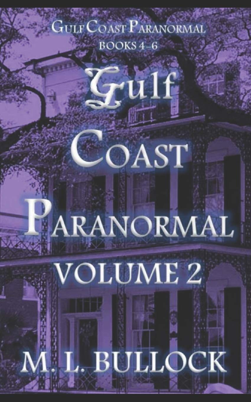 Gulf Coast Paranormal Volume 2 poster