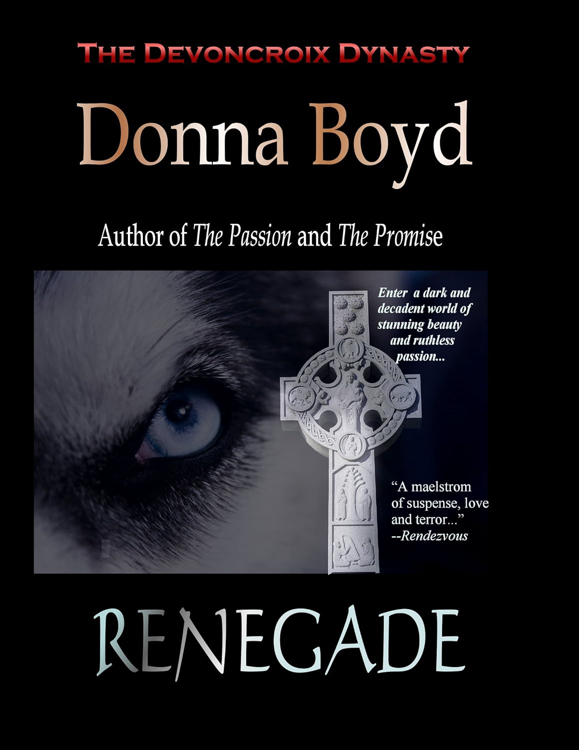 Renegade (Devoncroix Dynasty Book 3) poster