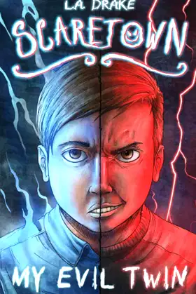 MY EVIL TWIN (SCARETOWN) poster