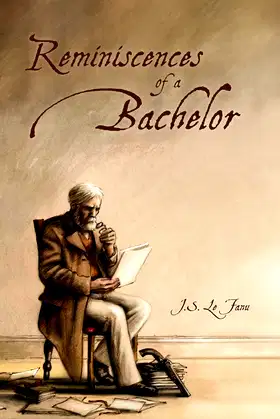 Reminiscences of a Bachelor poster