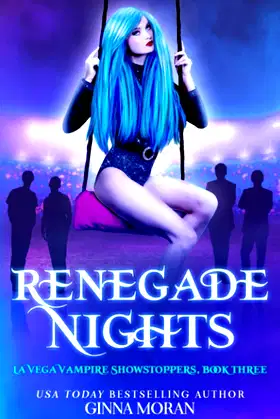 Renegade Nights (La Vega Vampire Showstoppers) poster