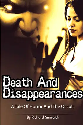 Death And Disappearances: A Tale Of Horror And The Occult poster