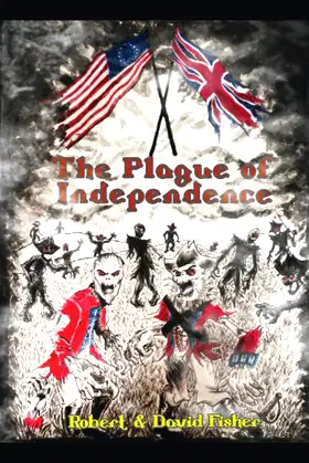 The Plague of Independence poster