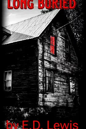 Long Buried: A Tale of Gothic Horror poster