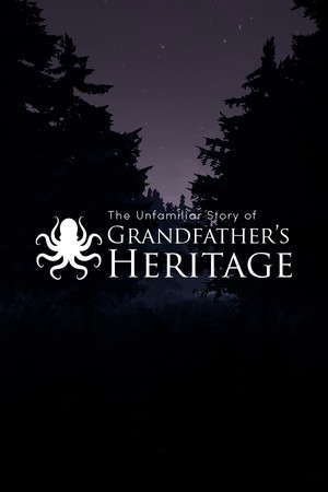 The Unfamiliar Story of Grandfather's Heritage poster