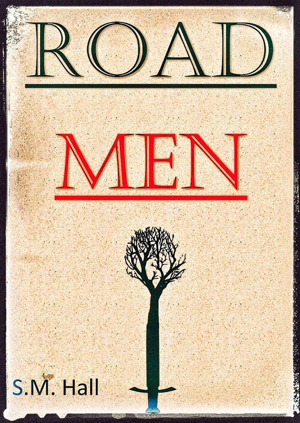 Roadmen (The Roadmen Series Book 1) poster