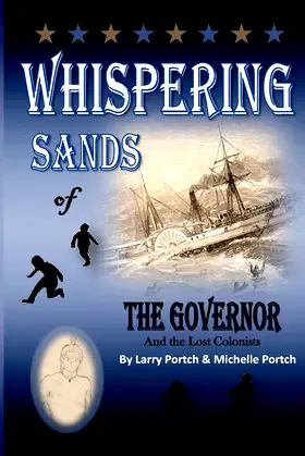 Whispering Sands of the Governor and the Lost Colonists poster