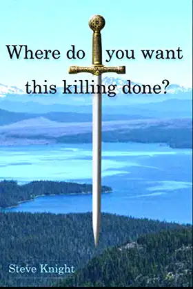 Where do you want this killing done? poster