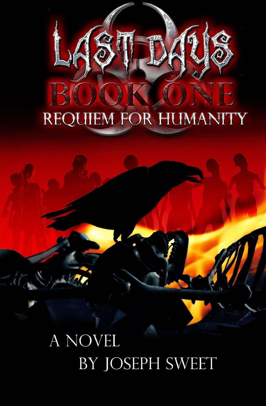Last Days: Book One: Requiem for Humanity poster