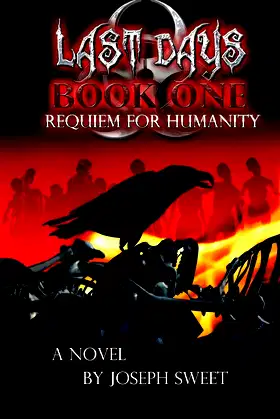 Last Days: Book One: Requiem for Humanity poster