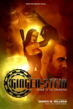 Ginger-Stein: RISE of the UNDEAD poster