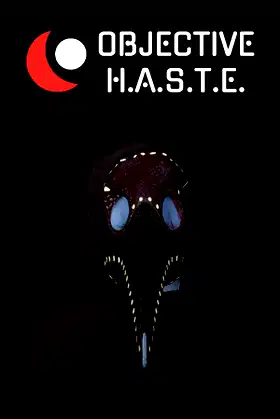 Objective H.A.S.T.E. - Survival Horror Escape poster