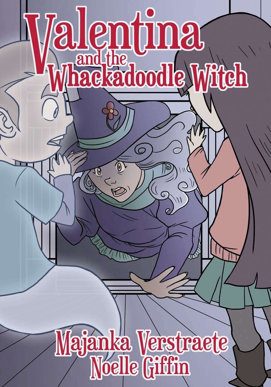 Valentina and the Whackadoodle Witch (Valentina's Spooky Adventures - 2) poster